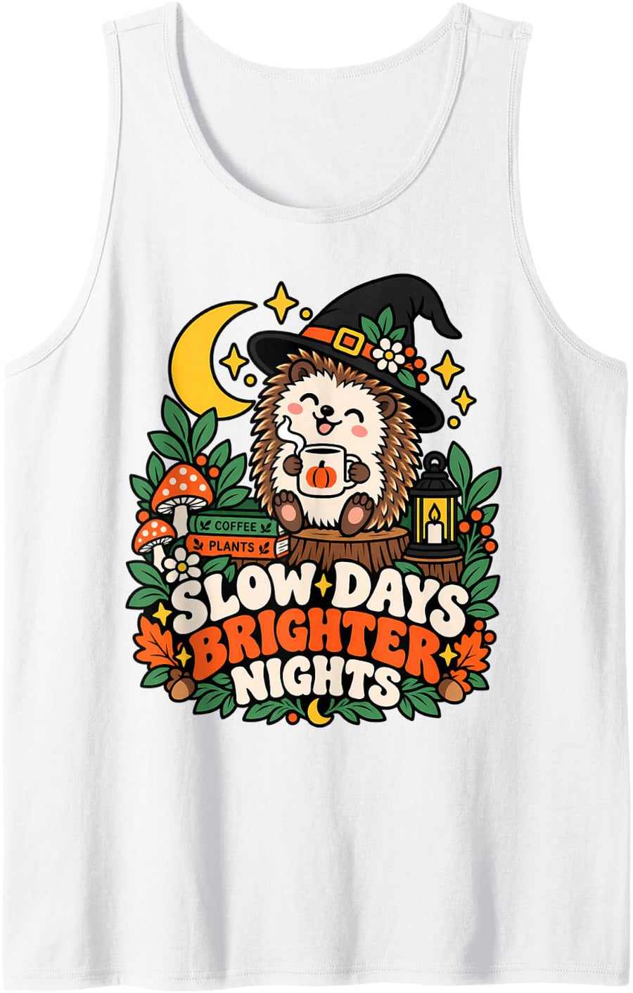 Slow Days Brighter Nights Hedgehog Halloween Garden Sleeveless Tank Top - White