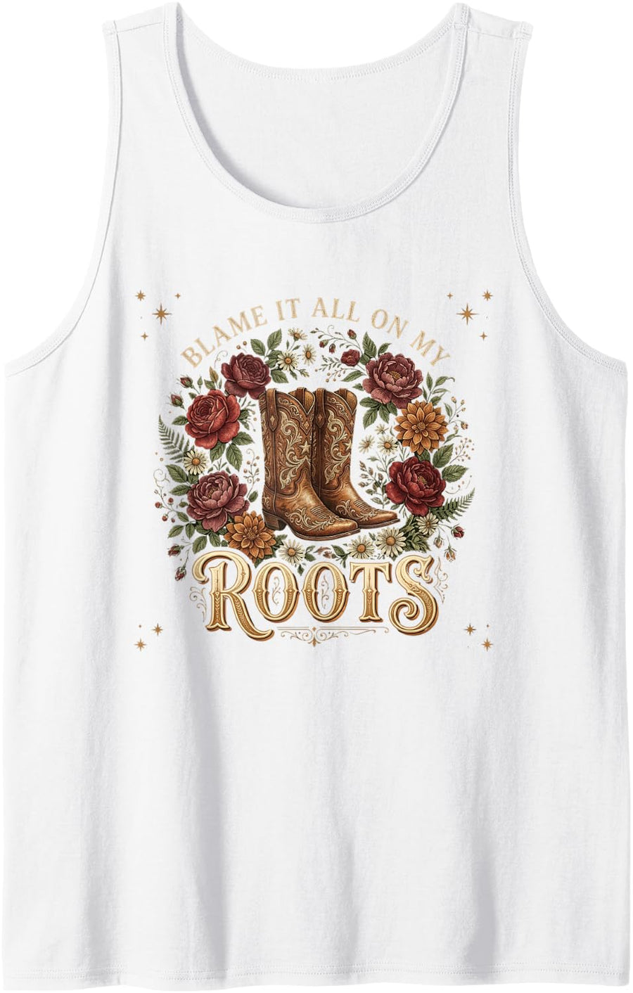 Blame It All On My Roots Tshirt Women Rodeo Cowboy Western Sleeveless Tank Top - White