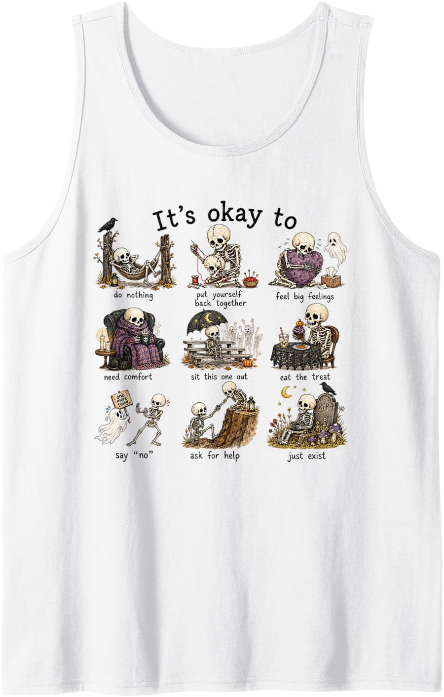 Halloween Skeleton Mental Health Therapist It’s Okay to Sleeveless Tank Top - White