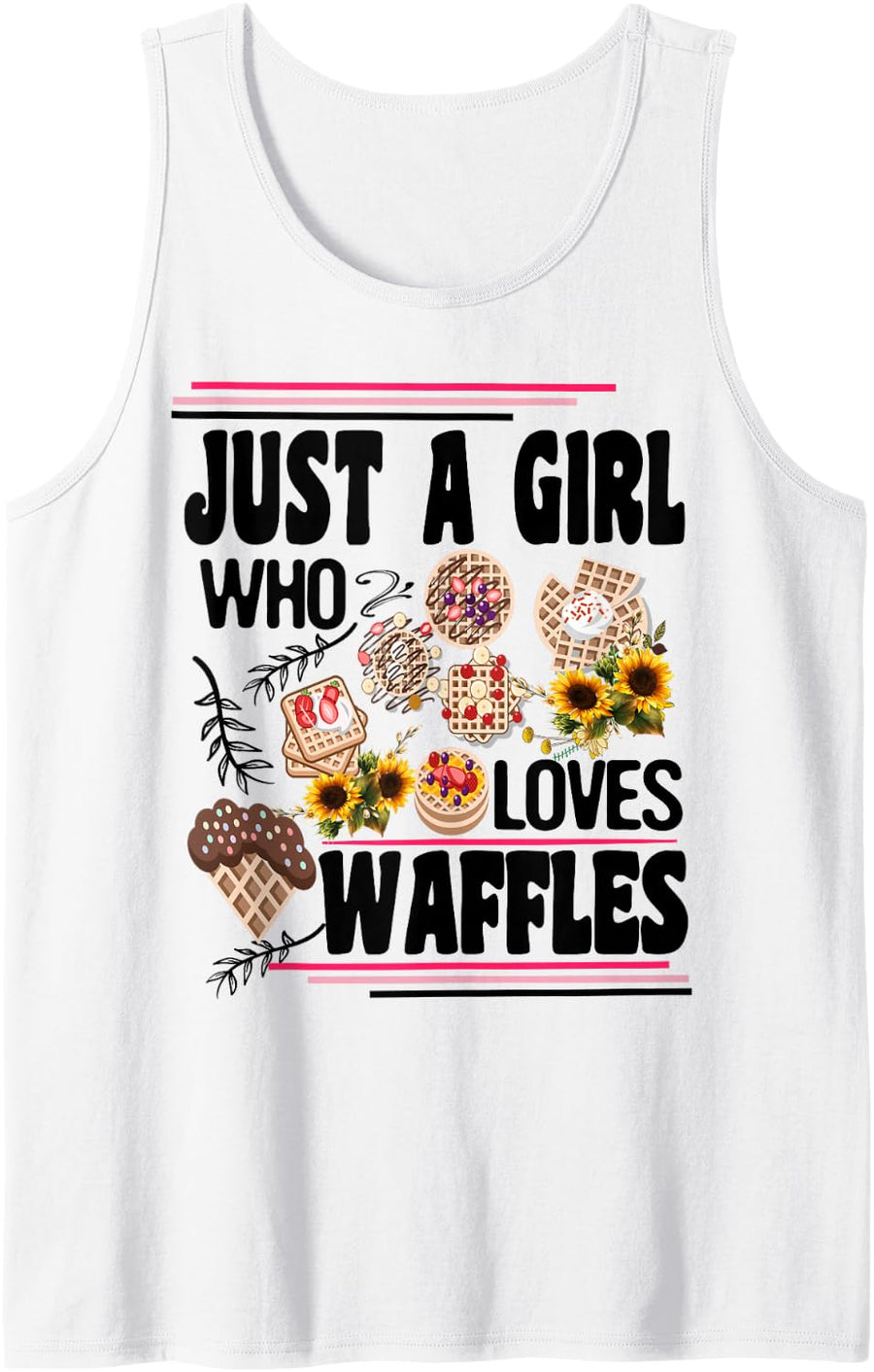 Just A Girl Who Loves Waffles for Food Lovers Girls Kids Sleeveless Tank Top - White