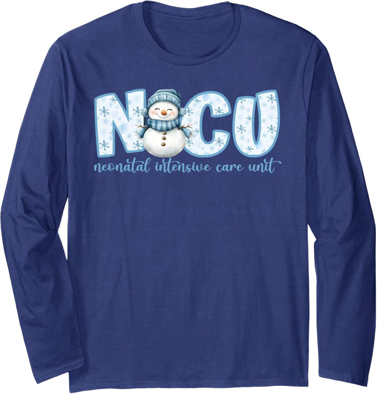 Winter NICU Nurse Xmas Snowman Neonatal Intensive Care Unit Long Sleeve T-Shirt - Adult Unisex Navy Blue
