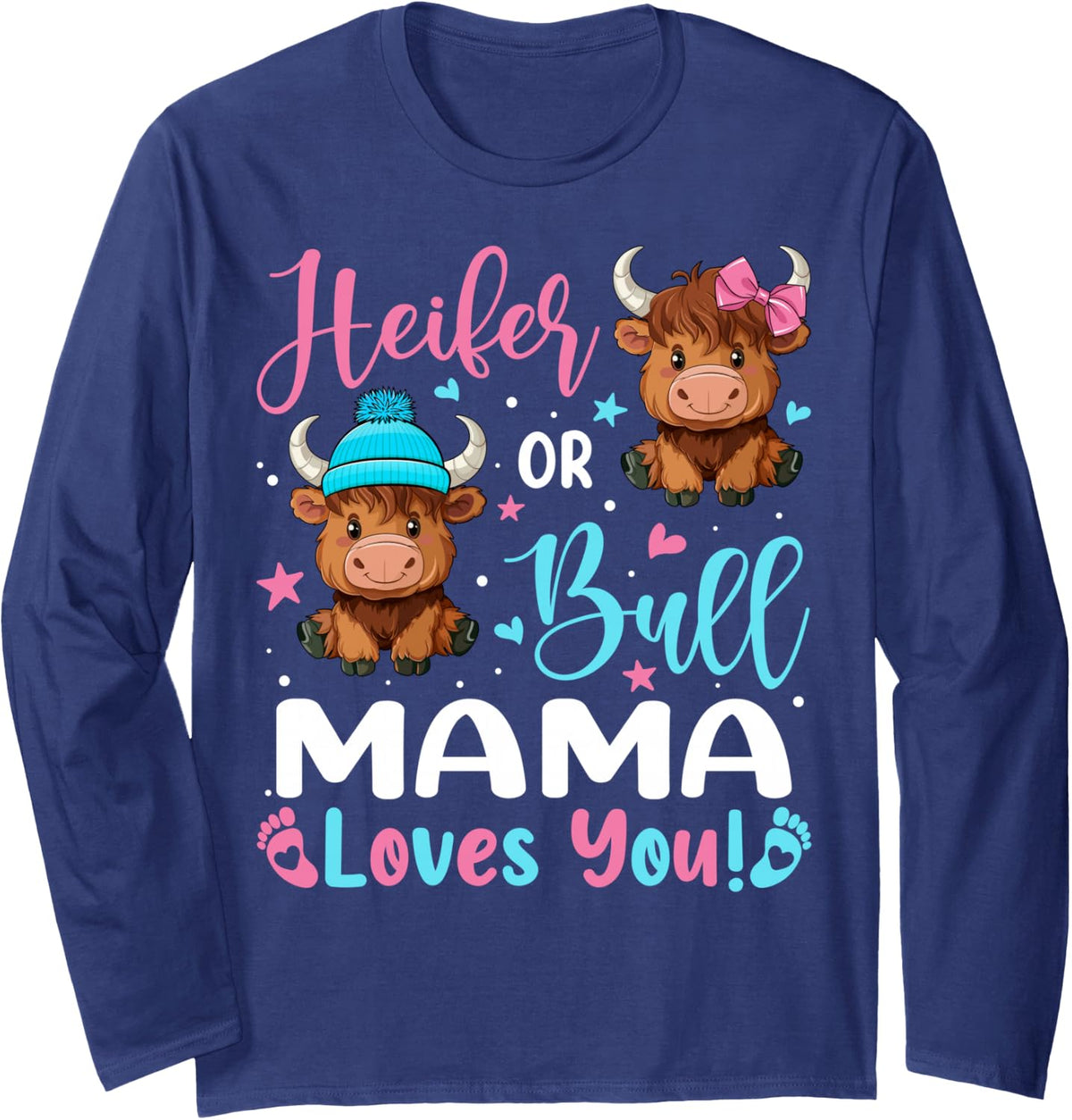 Bull or Heifer Mama Loves You Highland Cow Lover Long Sleeve T-Shirt - Adult Unisex Navy Blue