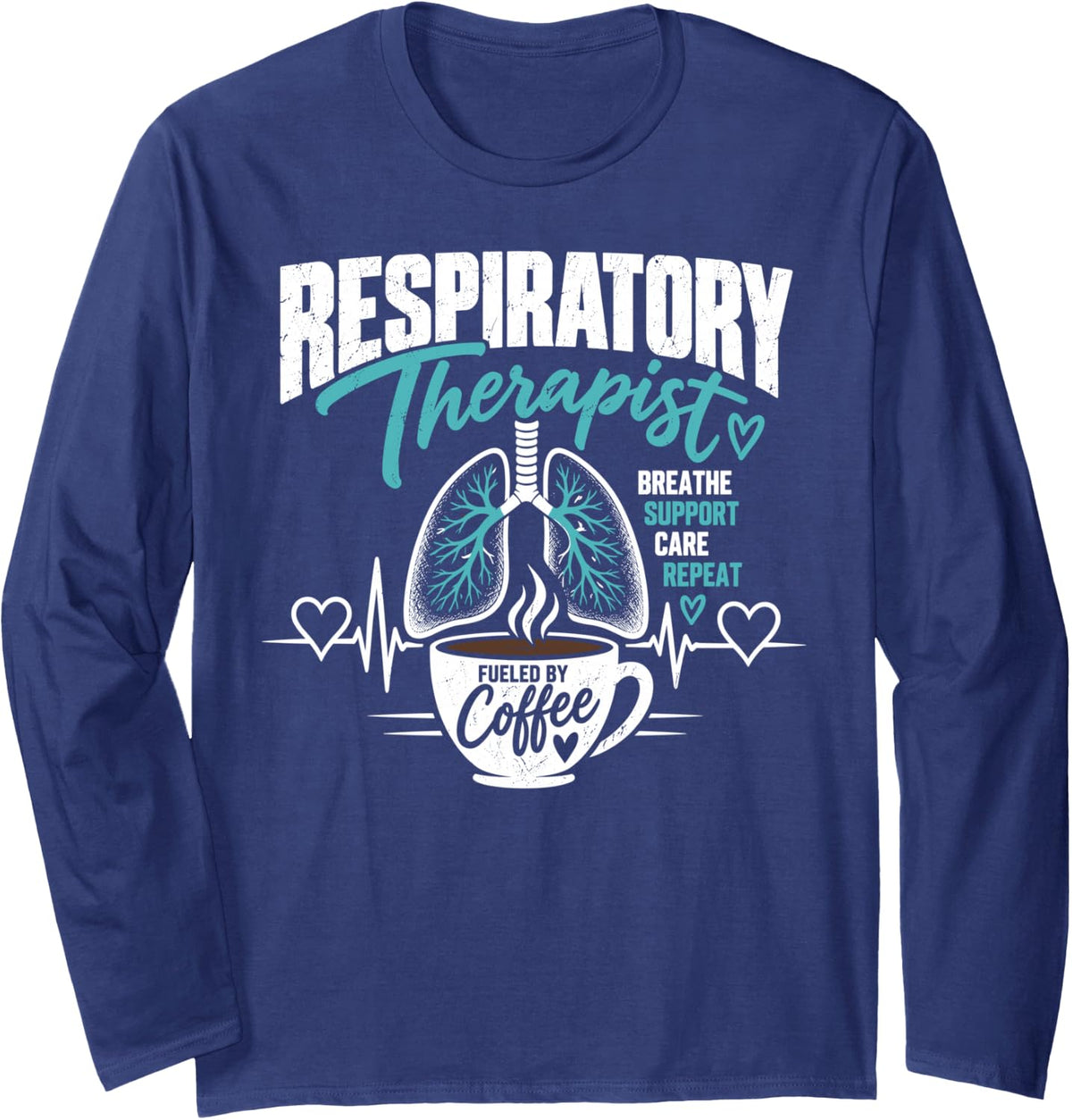 Respiratory Therapist Breathe Support Care Long Sleeve T-Shirt - Adult Unisex Navy Blue