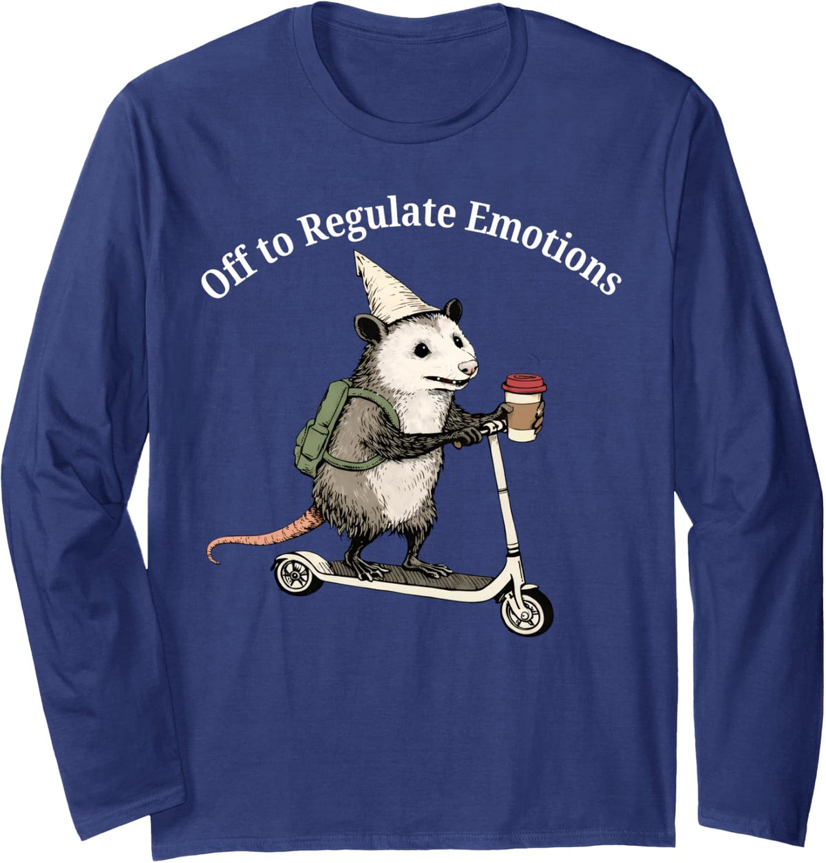 Off to Regulate Emotion Funny Possum Mental Health Counselor Long Sleeve T-Shirt - Adult Unisex Navy Blue