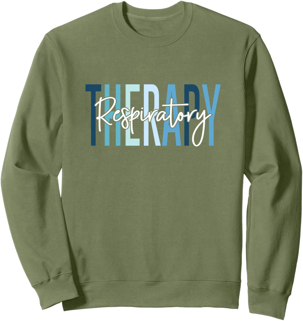 Respiratory Therapy Nurse Respiratory Therapist RT Nurse Sweatshirt - Adult Unisex Sage Green