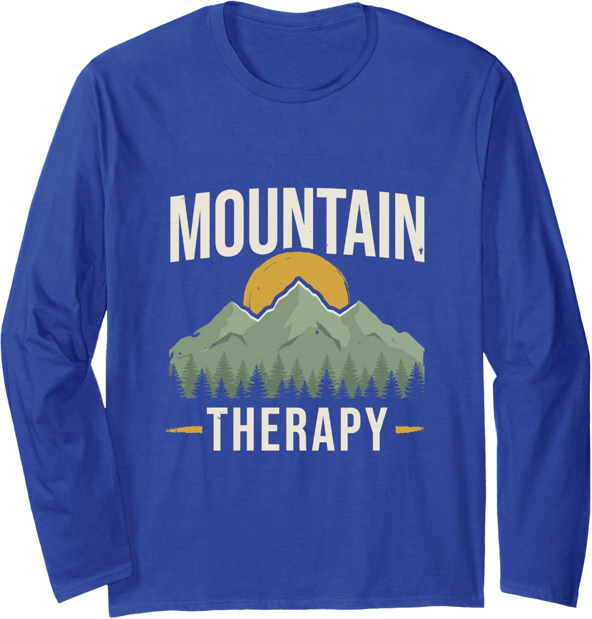 Mountain Therapy, Hiker Hiking Camping Outdoor Mountains Long Sleeve T-Shirt - Adult Unisex Royal Blue