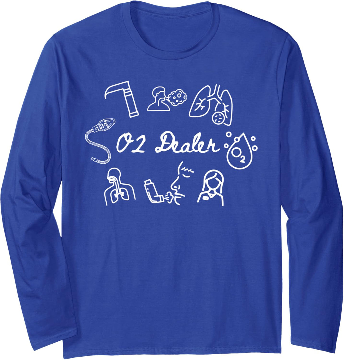 Respiratory Therapist O2 Dealer Lung RT Nurse Pulmonology Long Sleeve T-Shirt - Adult Unisex Royal Blue