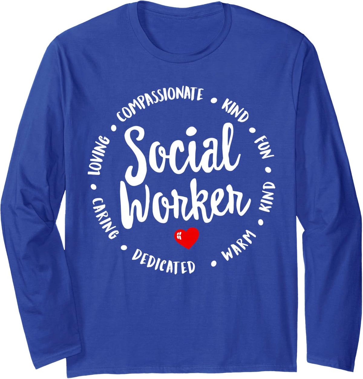 MSW 2023 Social Worker Grad Graduation LSW MSW LCSW EST 2023 Long Sleeve T-Shirt - Adult Unisex Royal Blue