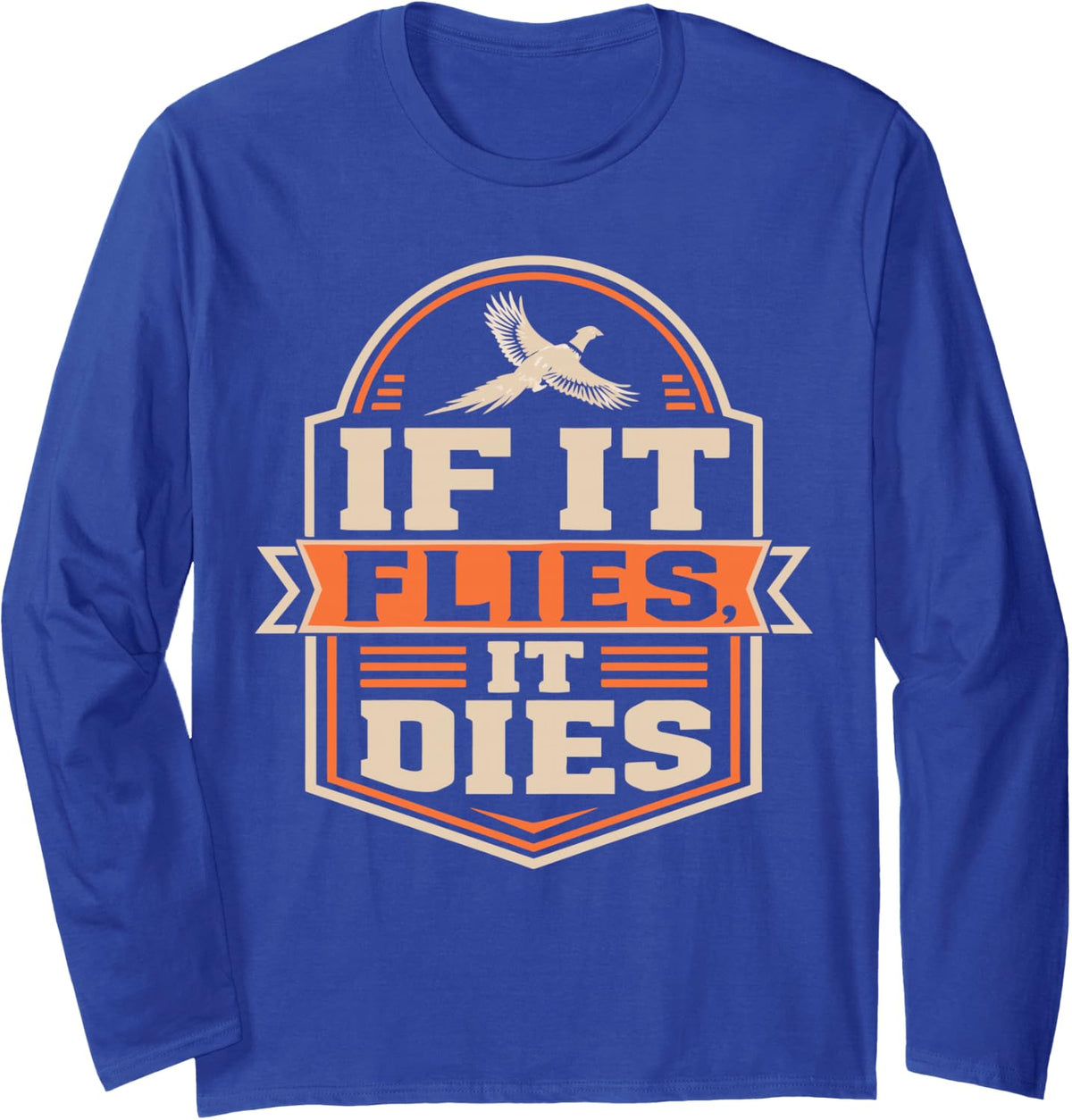 Vintage Upland Bird Hunting Pheasant Hunt Long Sleeve T-Shirt - Adult Unisex Royal Blue