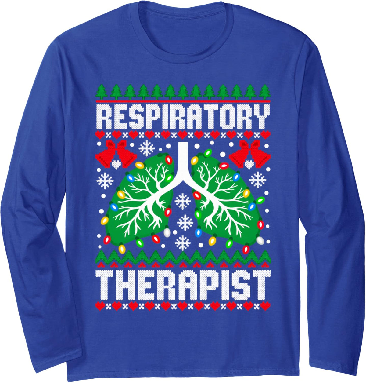 Christmas Nurse Respiratory Therapist Lung Lights RT Xmas Long Sleeve T-Shirt - Adult Unisex Royal Blue