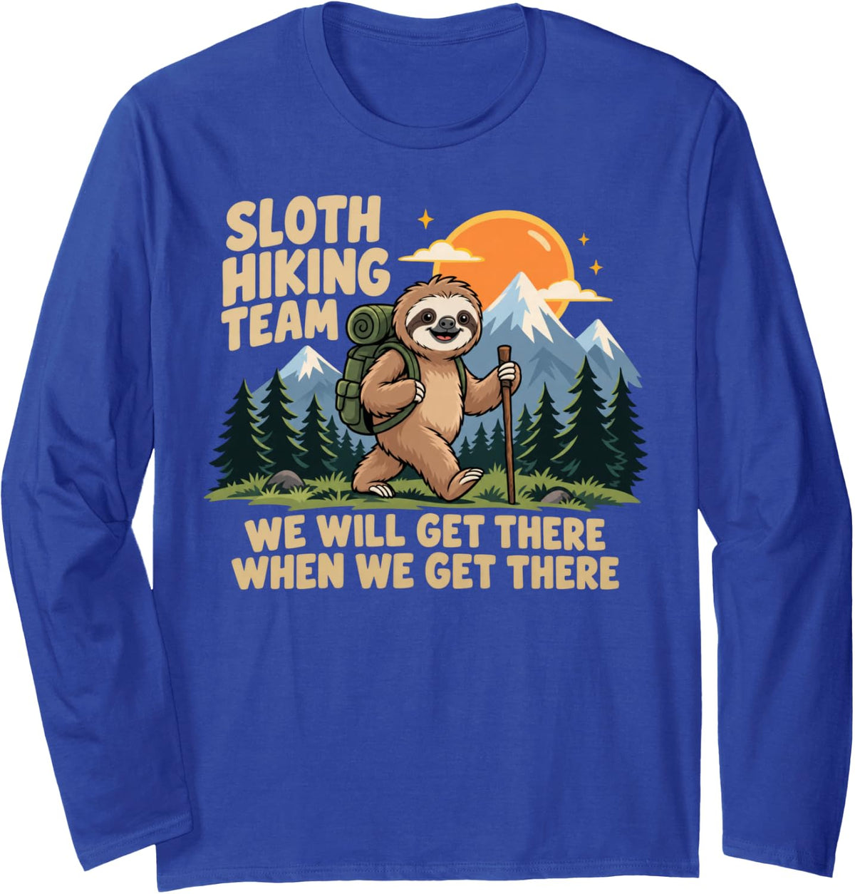 Sloth Hiking Team Slow Hiker Cartoon Long Sleeve T-Shirt - Adult Unisex Royal Blue