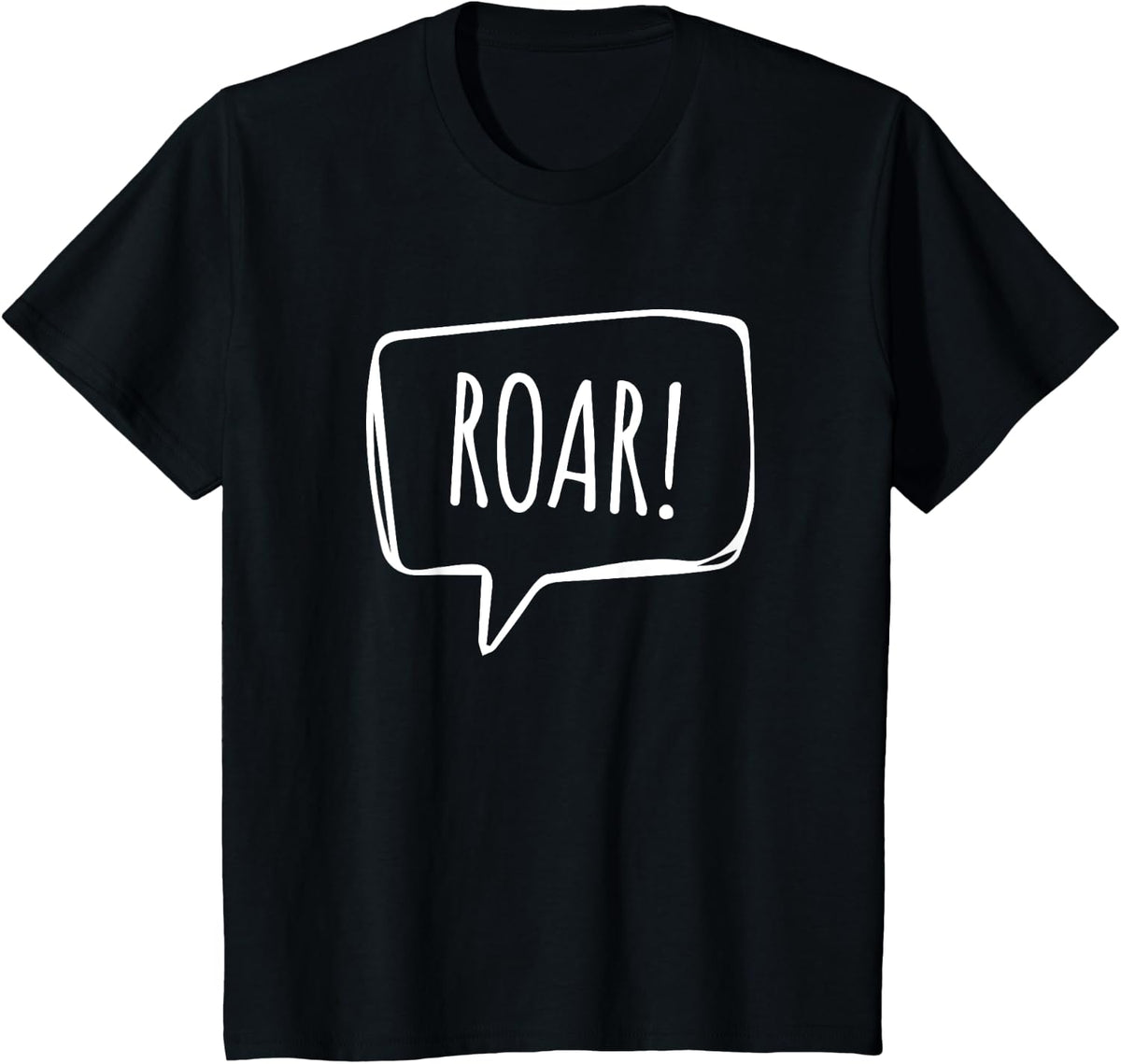 Roar! - Cute Dinosaur Lover Sound Slogan T-Shirt - Black