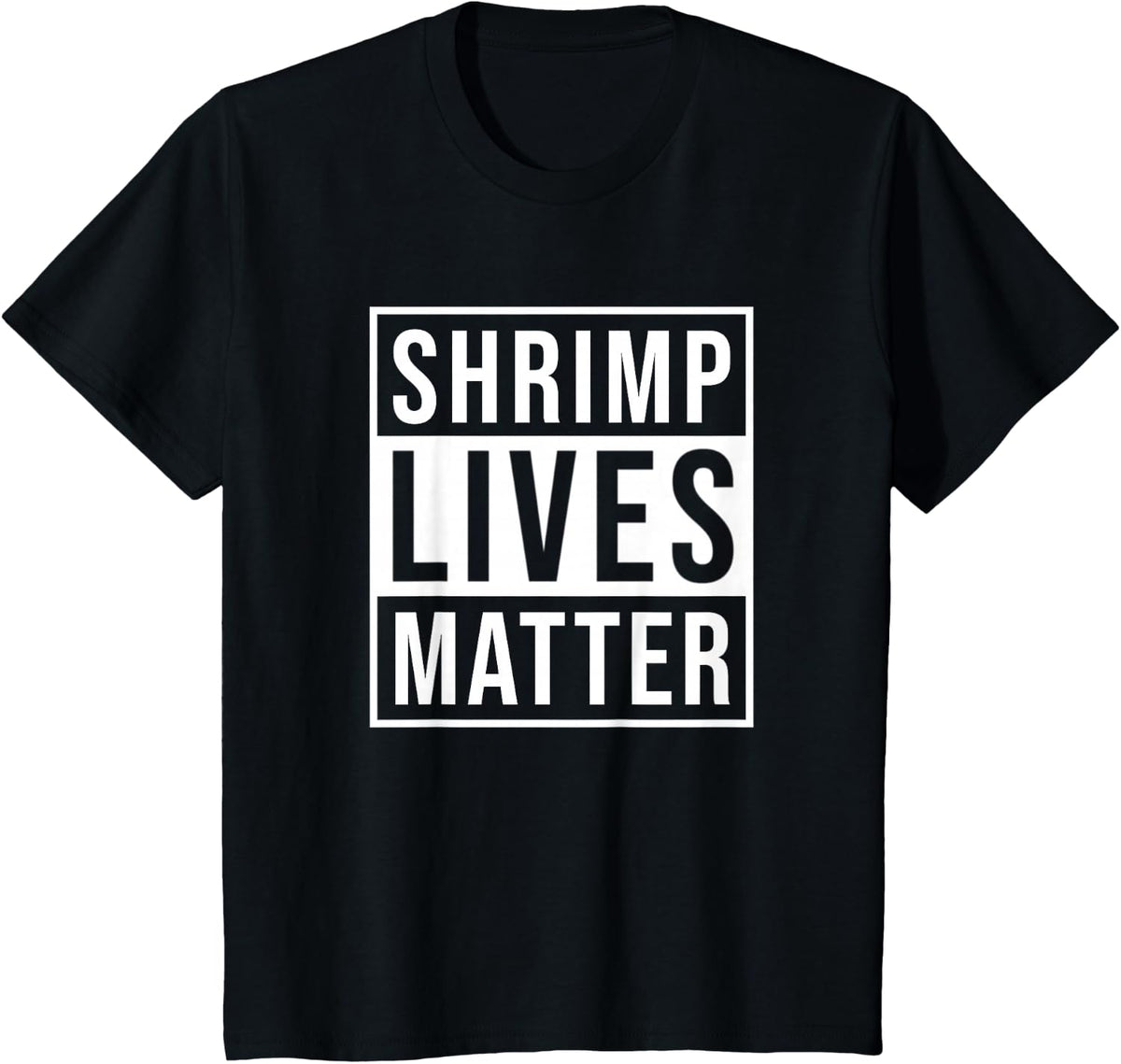 Shrimp Lives Matter Shrimping Aquarium Fish Tank Shirt T-Shirt - Black