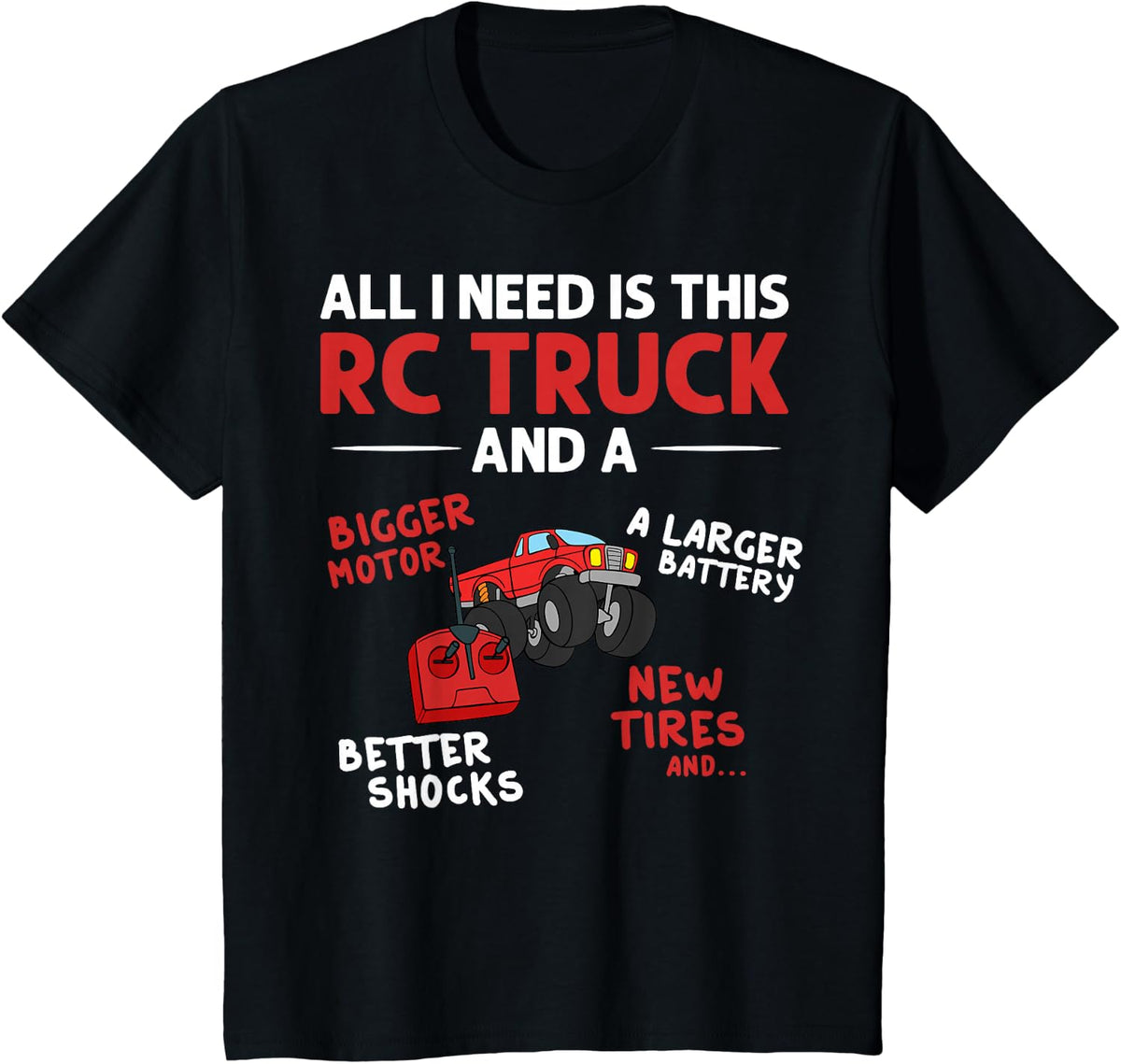 Rc Monster Truck Car Remote Control T-Shirt - Black