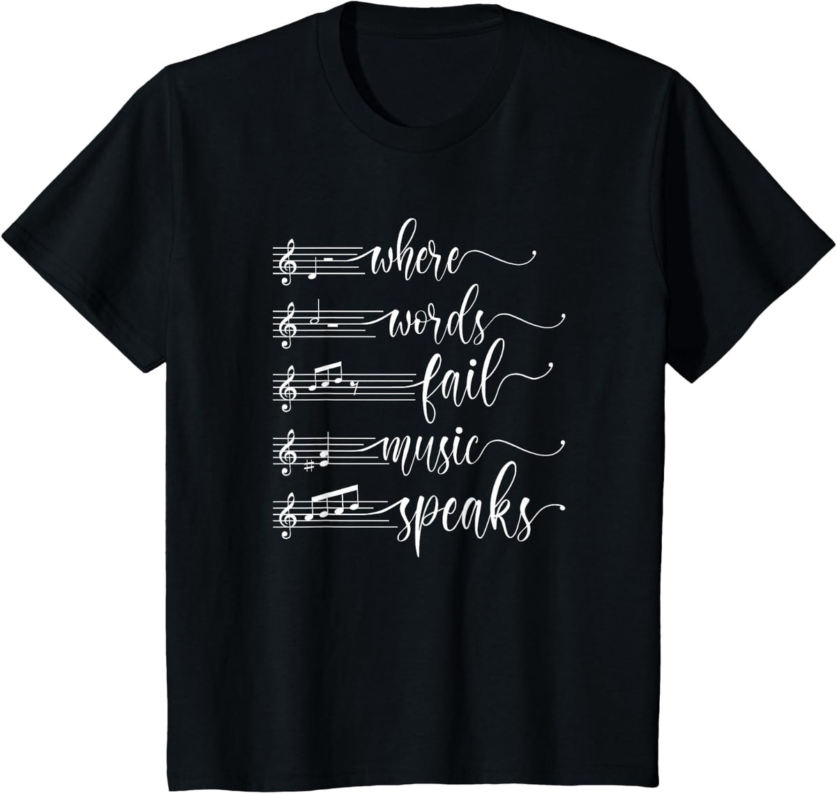 Where Words Fail Music Speaks, Music Teacher T-Shirt - Black