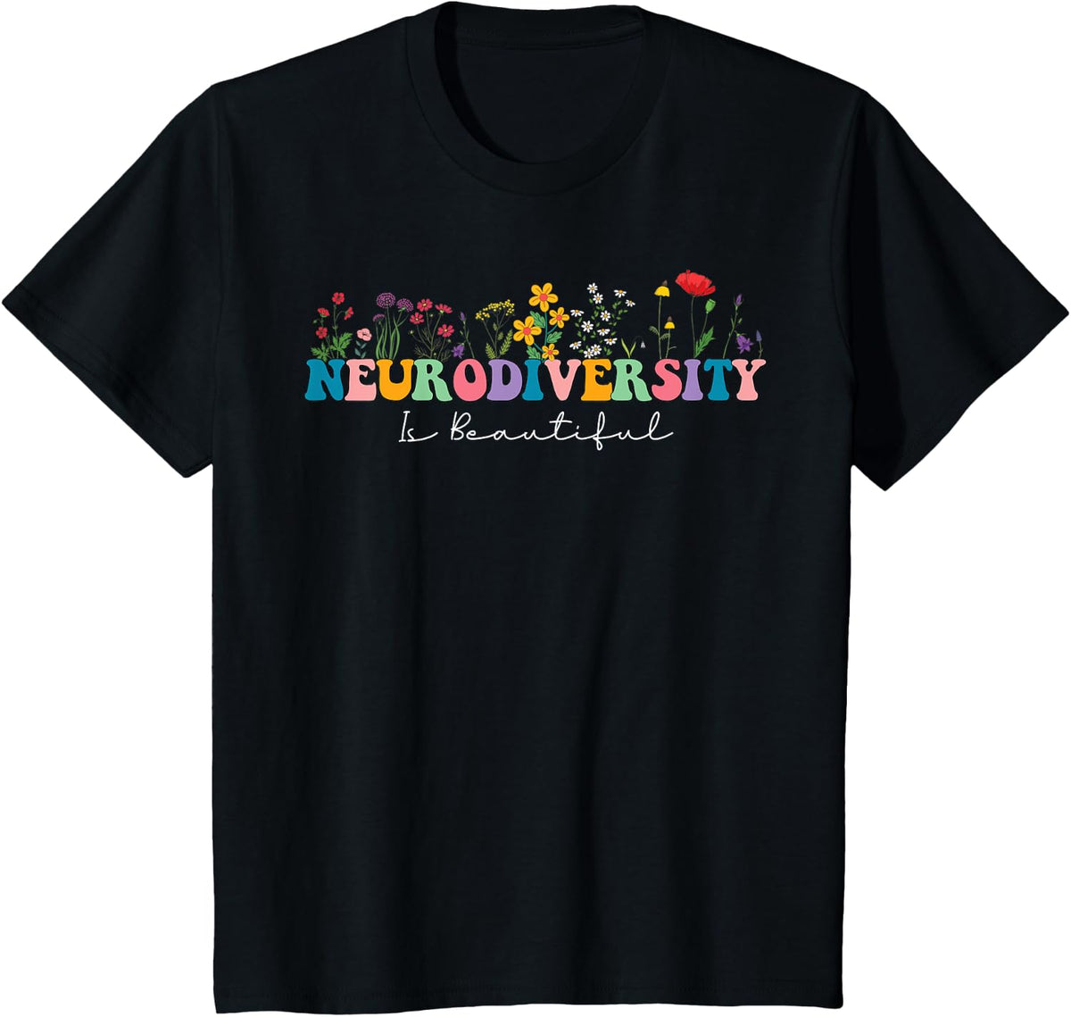 Neurodiversity Is Beautiful Flower SPED AAC Autism Awareness T-Shirt - Black