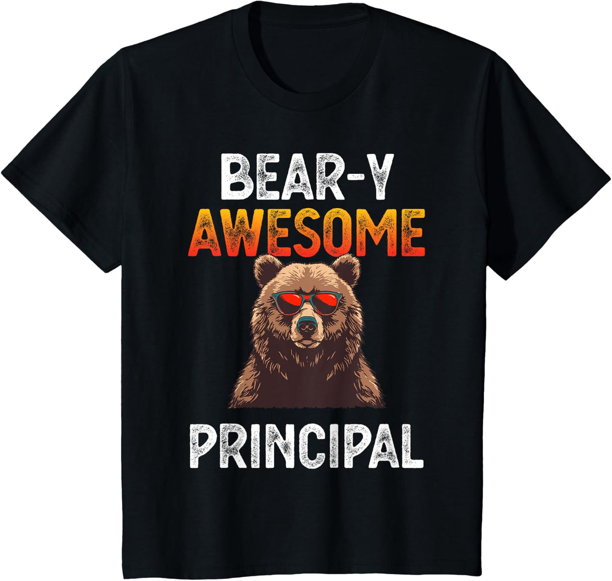 Bear-y Awesome Principal Fun Pun Joke Funny School Principal T-Shirt - Black