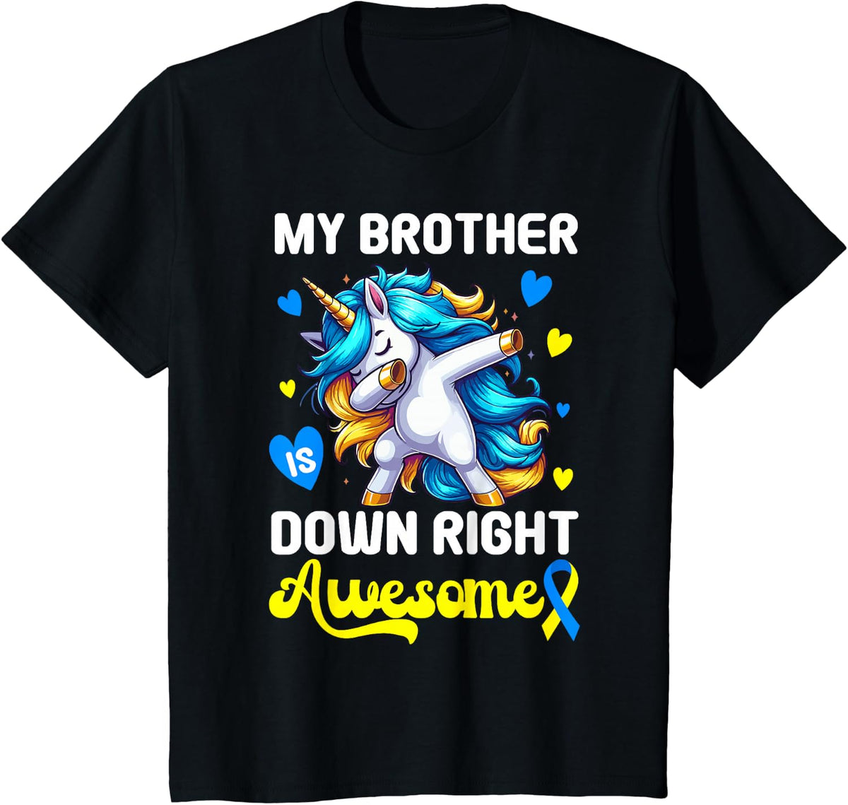 Down Right Awesome Brother Down Syndrome Awareness Tees T-Shirts Sister Support Gift - Black