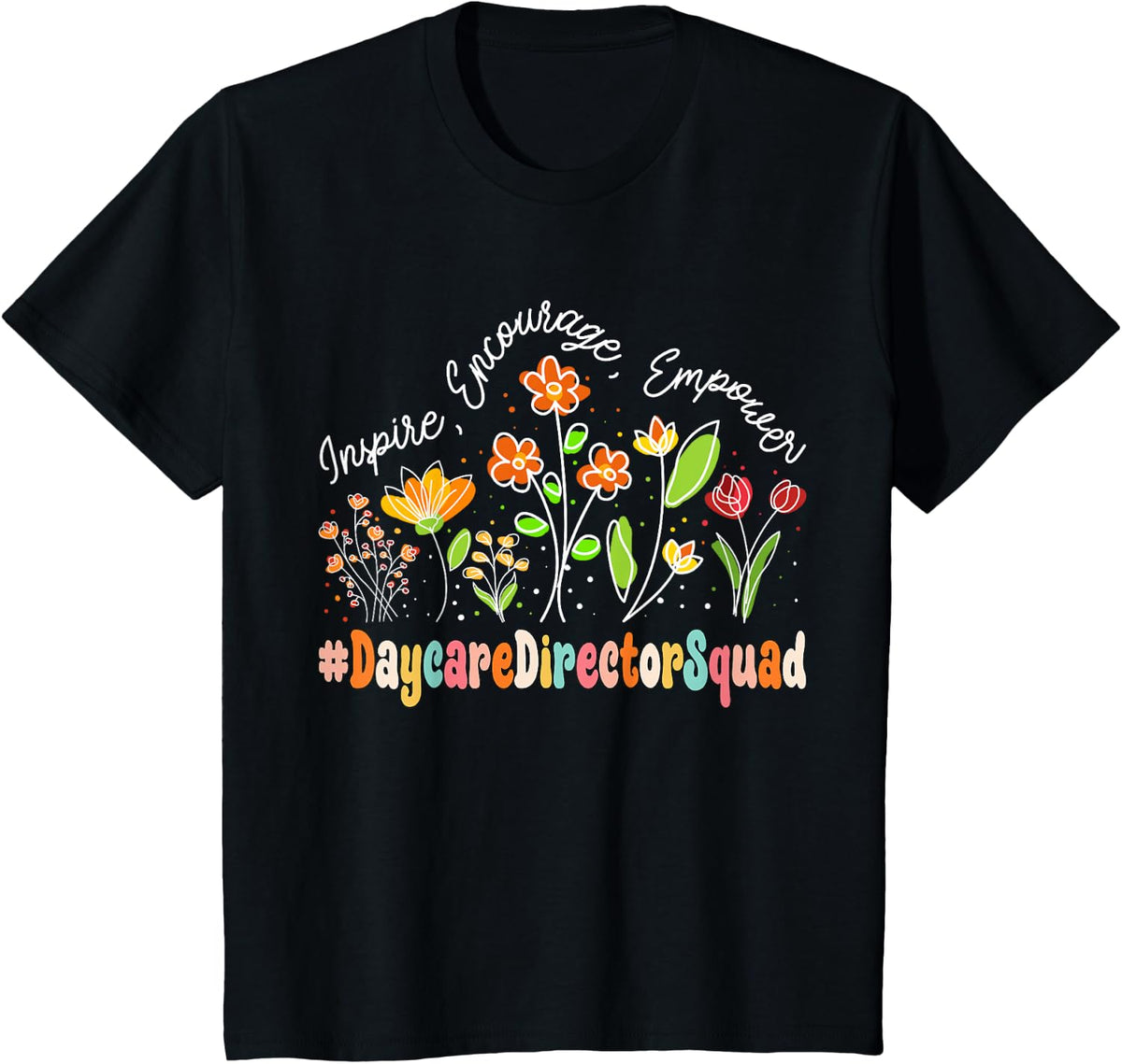 Daycare Director Squad Appreciation Week Back to School T-Shirt - Black