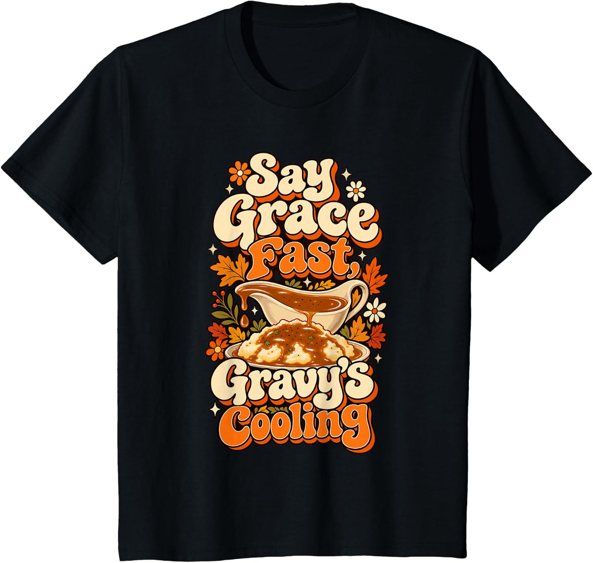Gravy Lover Mashed Potatoes Foodie Retro Funny Thanksgiving T-Shirt - Black