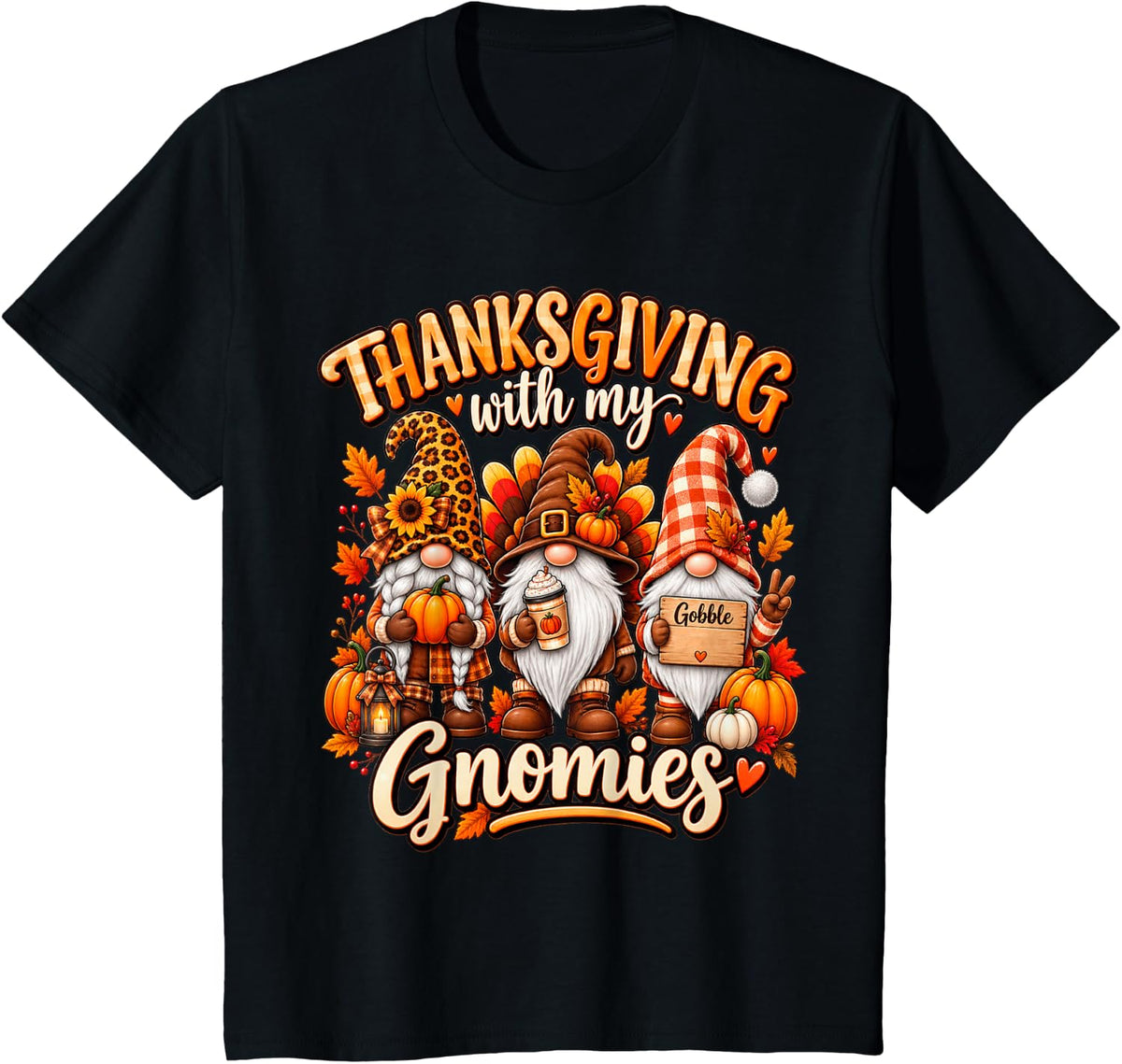 Autumn Funny Fall Gnome Thanksgiving with My Gnomies T-Shirt - Black