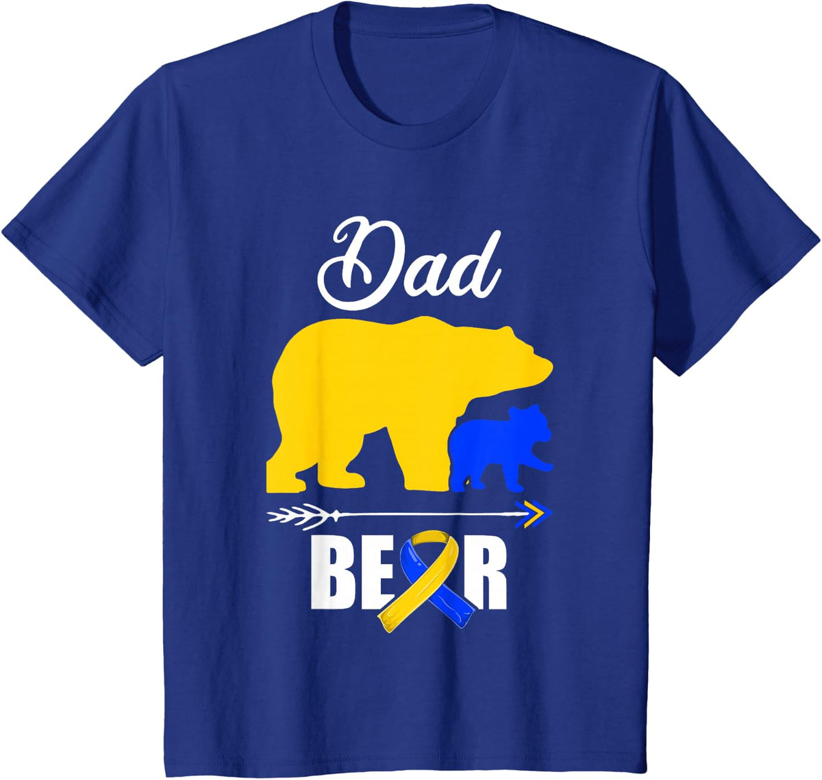 Dad Bear Trisomy 21 Down Syndrome Awareness Day Daddy T-Shirt - Royal Blue