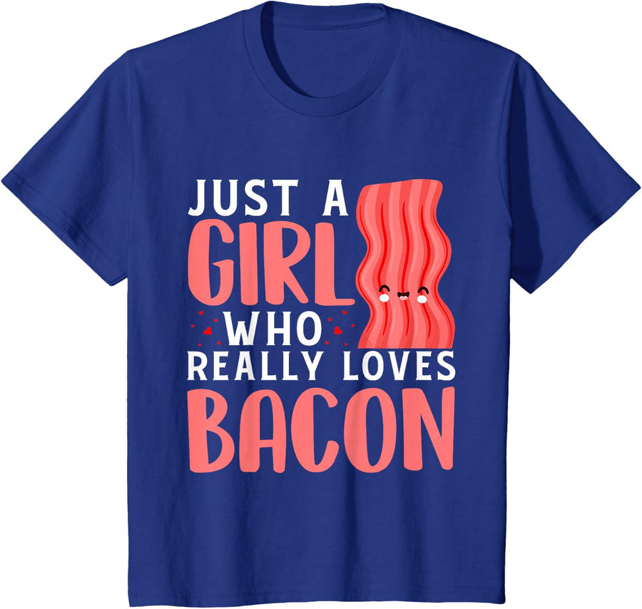 Just A Girl Who Really Loves Bacon Shirt For Girls And Women T-Shirt - Royal Blue