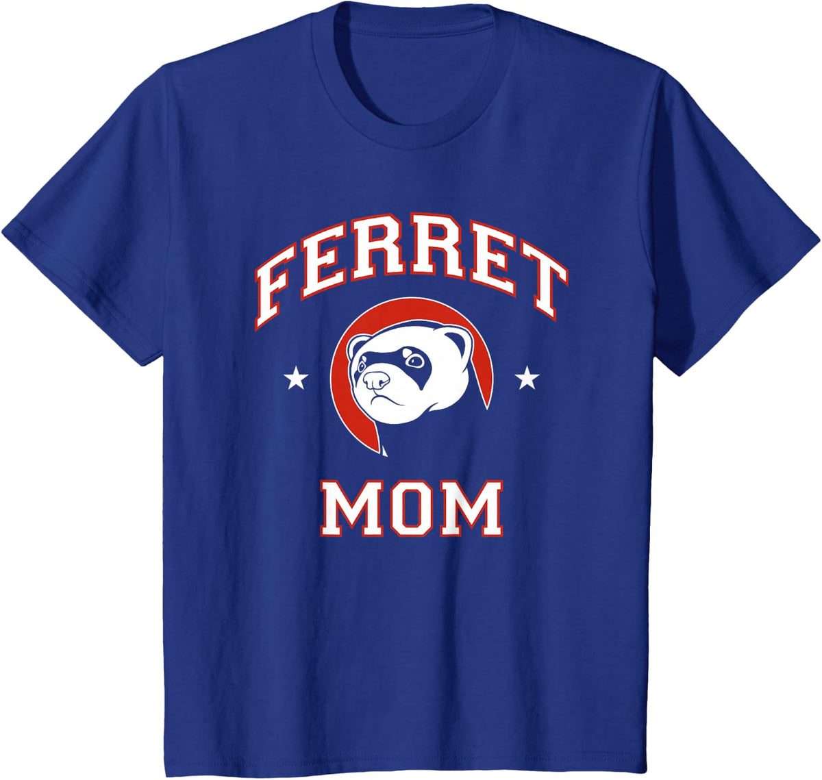 Ferret Mom T-Shirt - Royal Blue