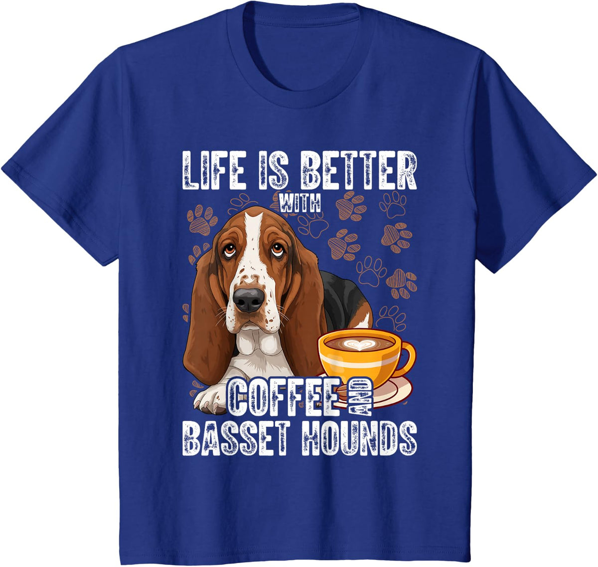 Basset Hound Dog Breed Life is Better with Coffee and a T-Shirt - Royal Blue