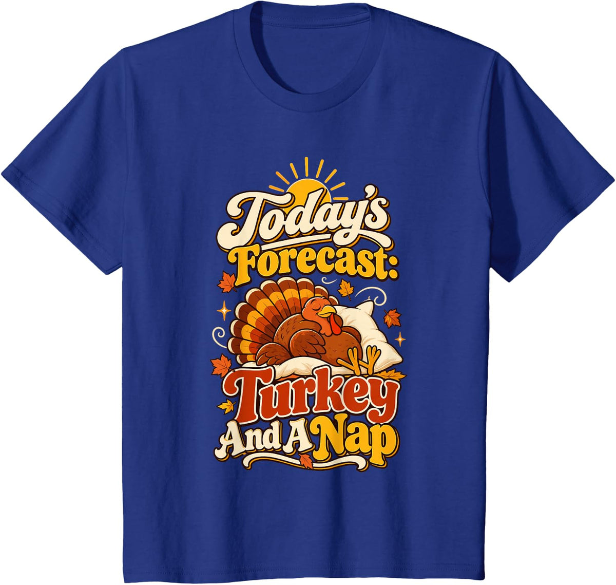 Sleepy Turkey Nap Lover Food Coma Retro Funny Thanksgiving T-Shirt - Royal Blue