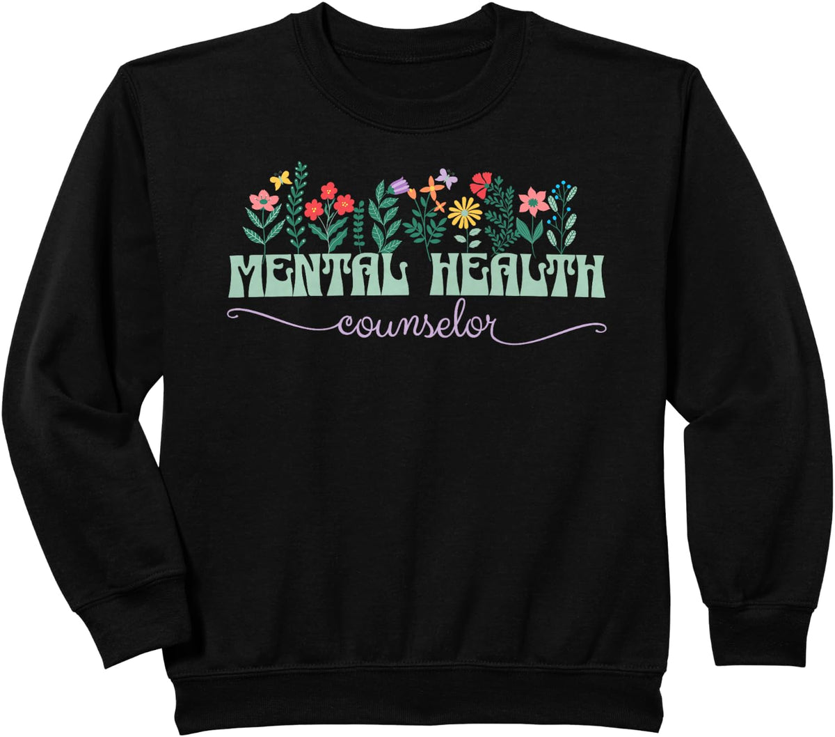 Mental Health Counselor Therapist Sweatshirt - Black