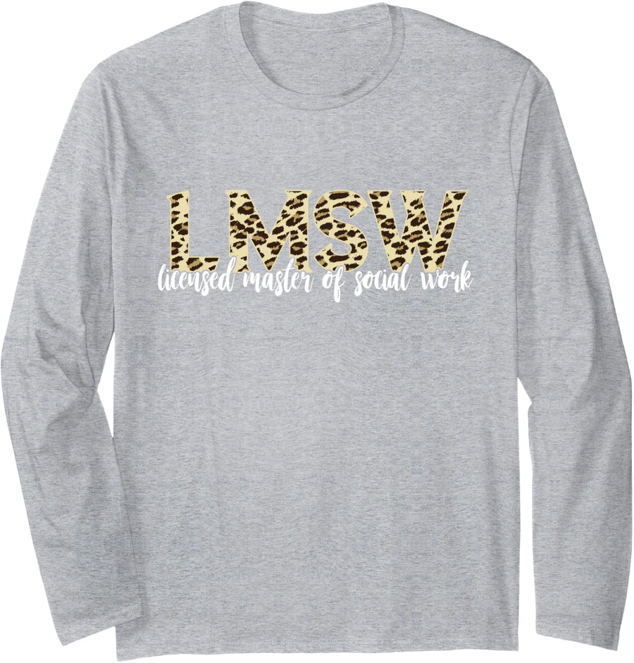 LMSW Leopard Social Work Licensed Master Social Worker Long Sleeve T-Shirt - Adult Unisex Heather Grey