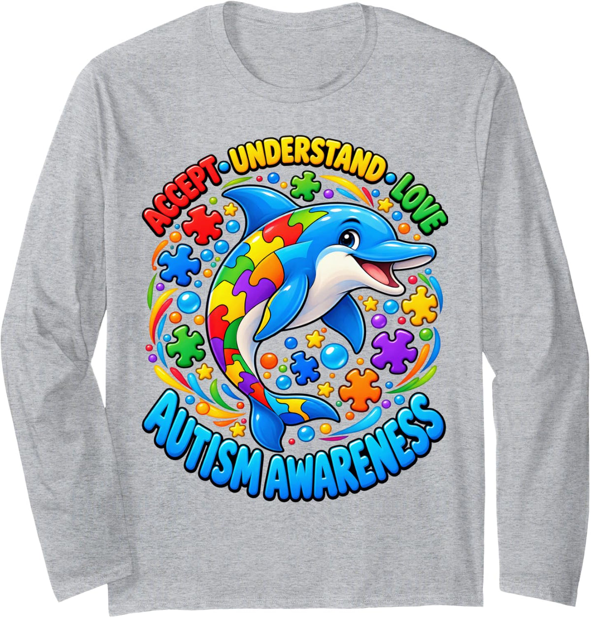 Dolphin Autism Awareness Accept Understand Love Long Sleeve T-Shirt - Adult Unisex Heather Grey