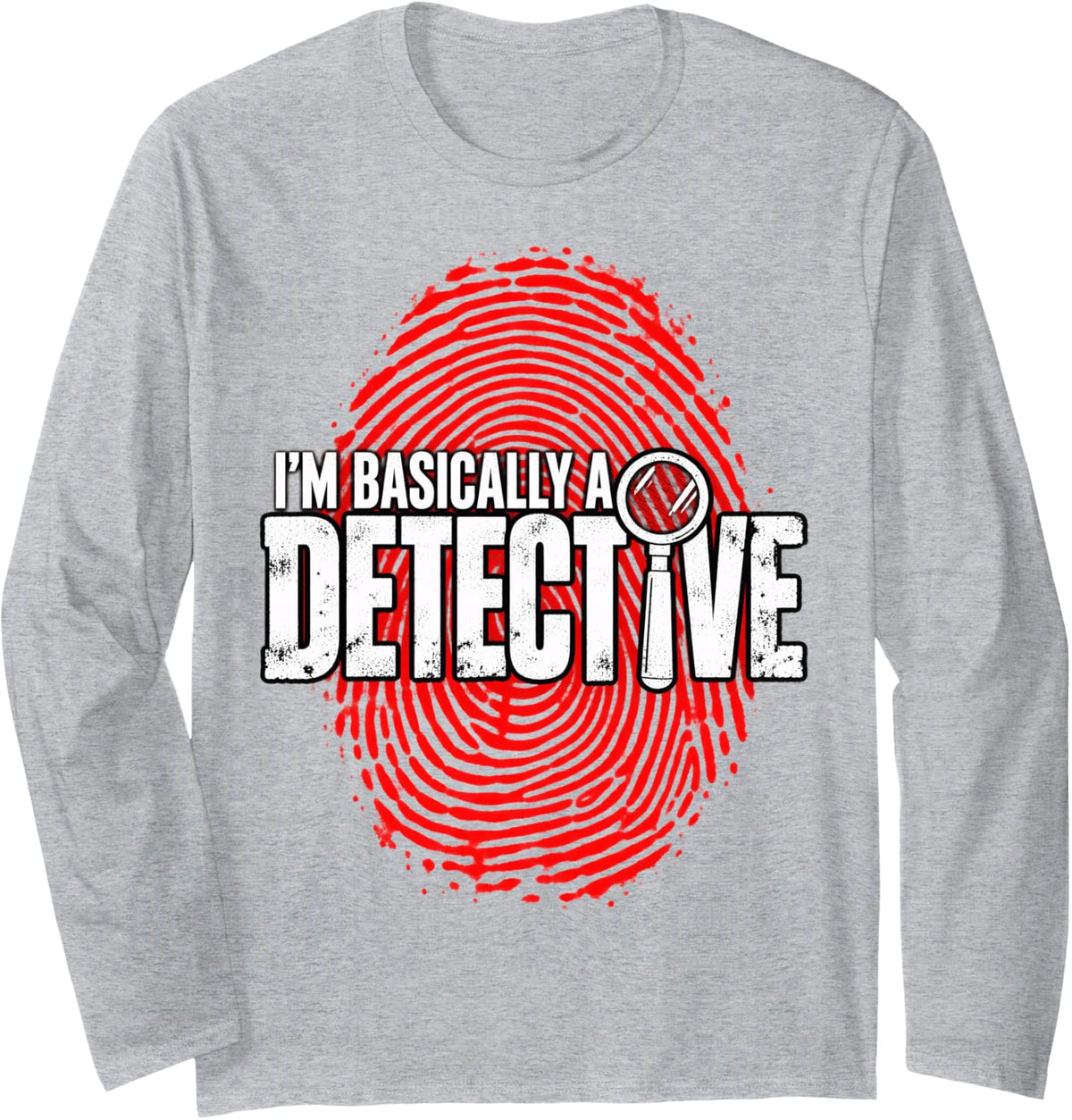 Basically A Detective Investigator Police Criminology Men. Long Sleeve T-Shirt - Adult Unisex Heather Grey