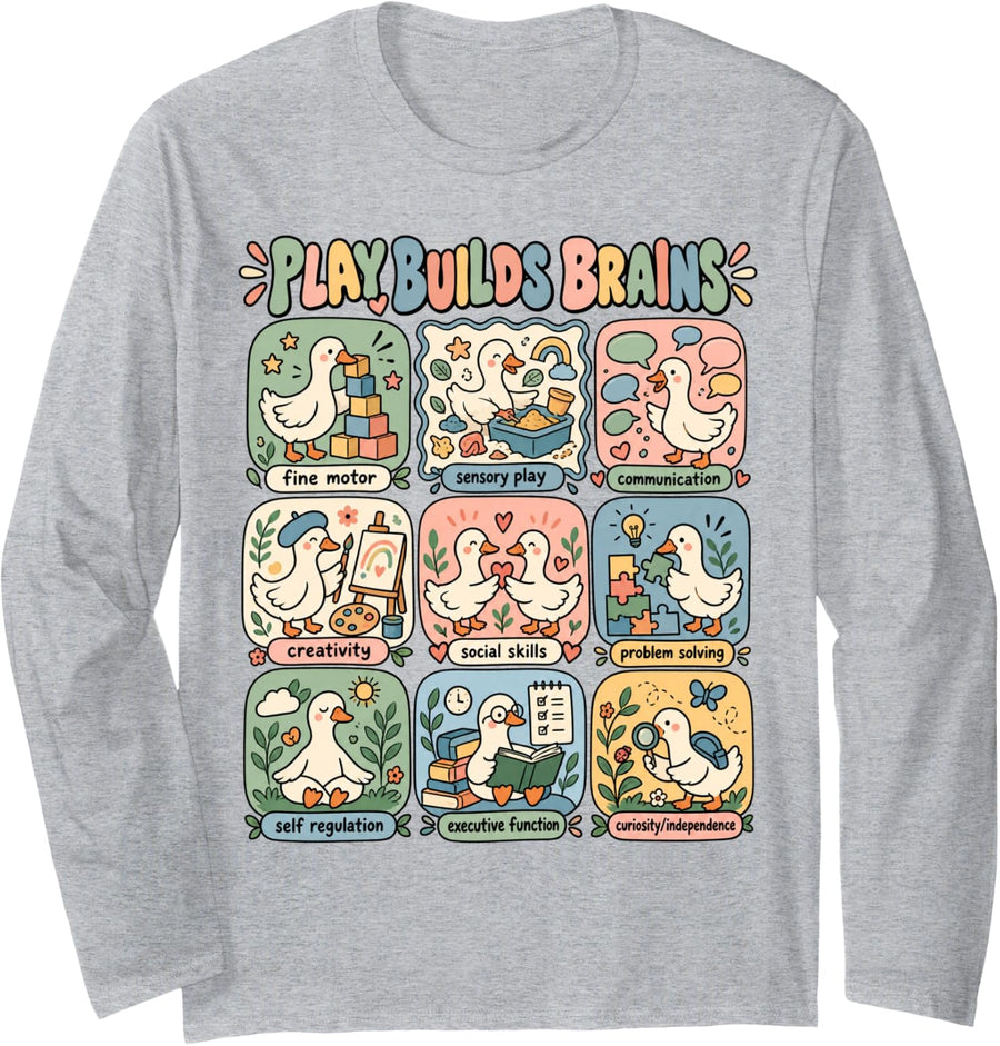Play Builds Brains Preschool Teacher Play Based Learning Long Sleeve T-Shirt - Adult Unisex Heather Grey
