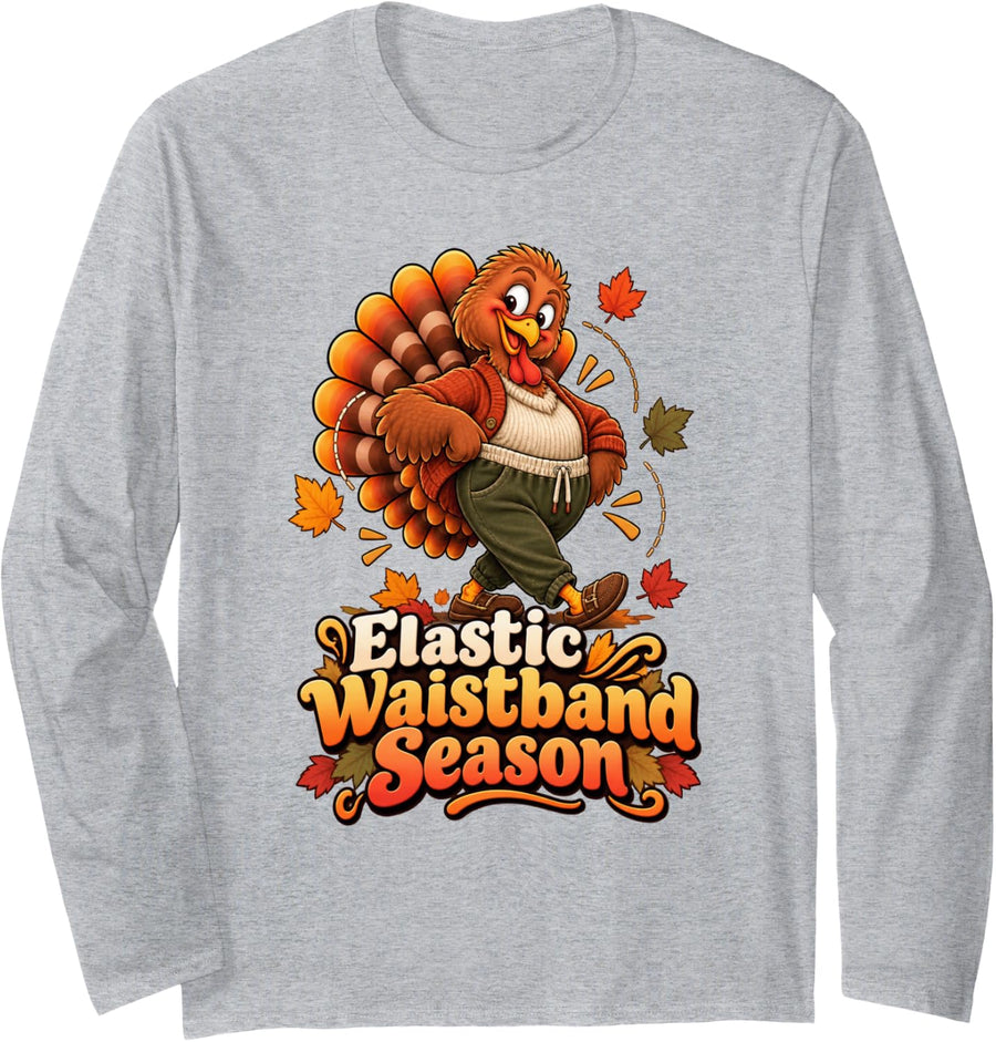 Elastic Waistband Season Thanksgiving Funny Turkey Long Sleeve T-Shirt - Adult Unisex Heather Grey