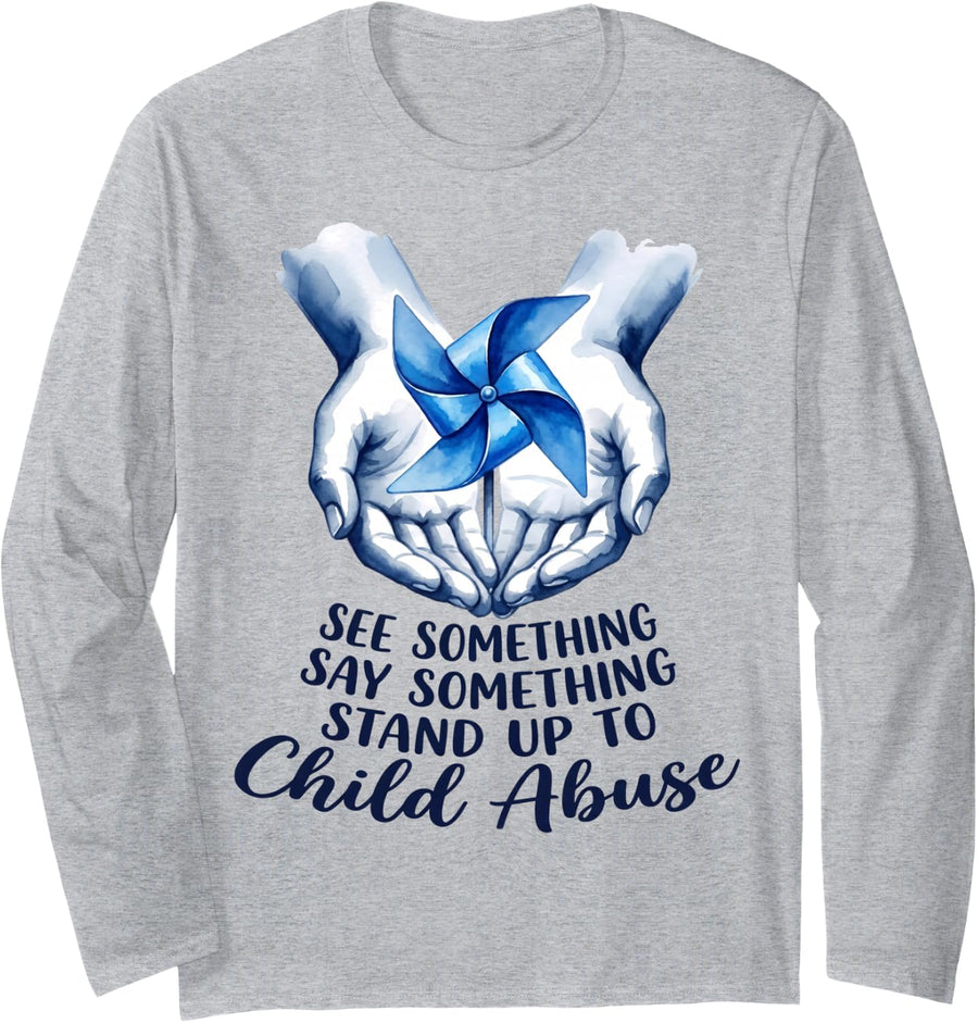 Child Abuse Awareness See Something Say Something Men Women Long Sleeve T-Shirt - Adult Unisex Heather Grey