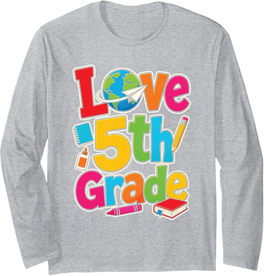 5th Grade Love, First Day Back to School Boys Girls Gift Long Sleeve T-Shirt - Adult Unisex Heather Grey