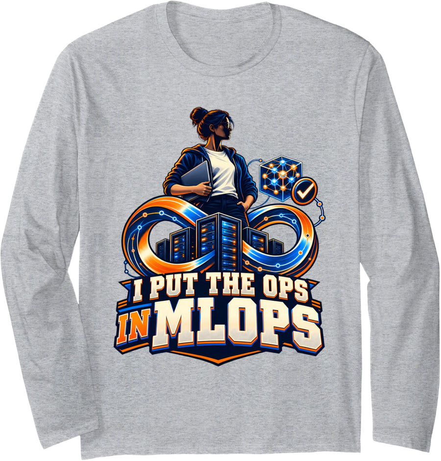 I Put The Ops in MLOps AI Architect Machine Learning Long Sleeve T-Shirt - Adult Unisex Heather Grey