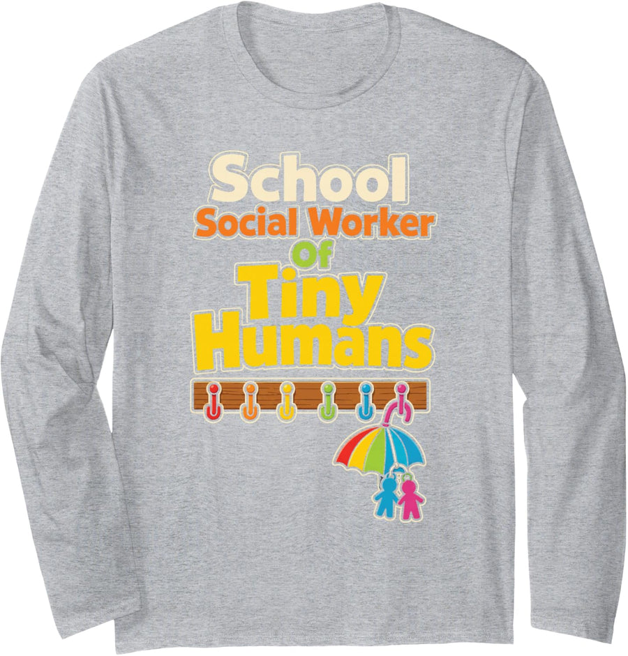 School Social Worker of Tiny Humans Elementary Gift Long Sleeve T-Shirt - Adult Unisex Heather Grey