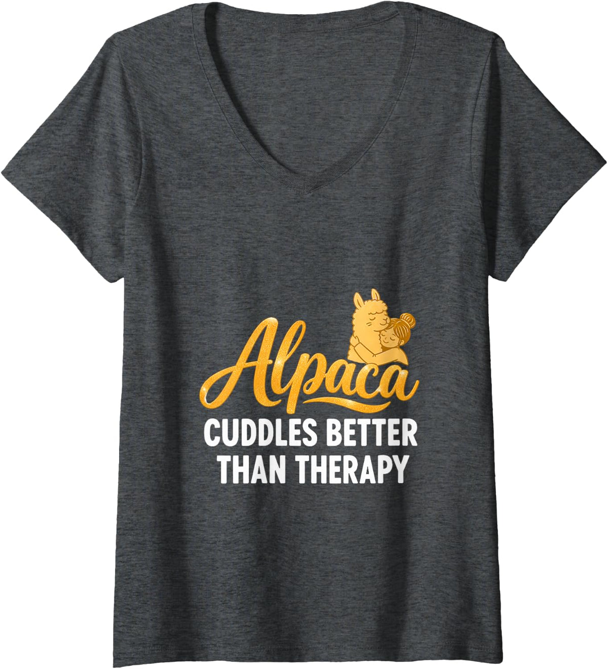 Women's Alpaca Cuddles Better Than Therapy Funny Farm Animal V-Neck T-Shirt - Dark Heather Grey