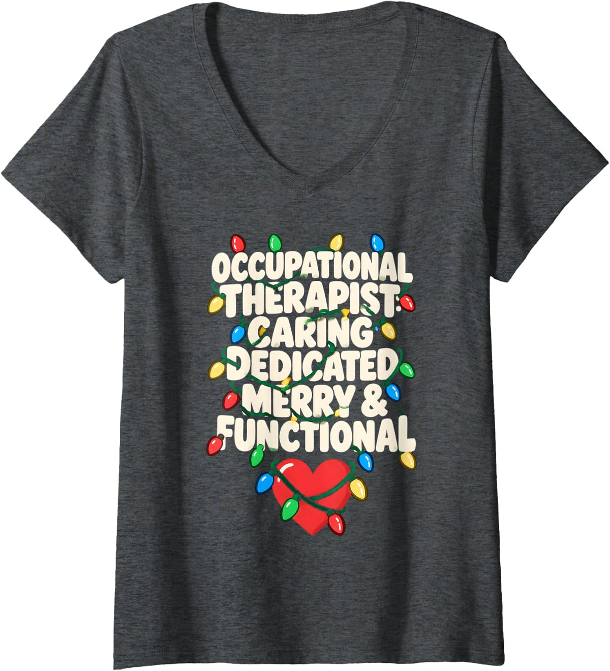 Women's Occupational Therapist Christmas Caring Dedicated Merry V-Neck T-Shirt - Dark Heather Grey