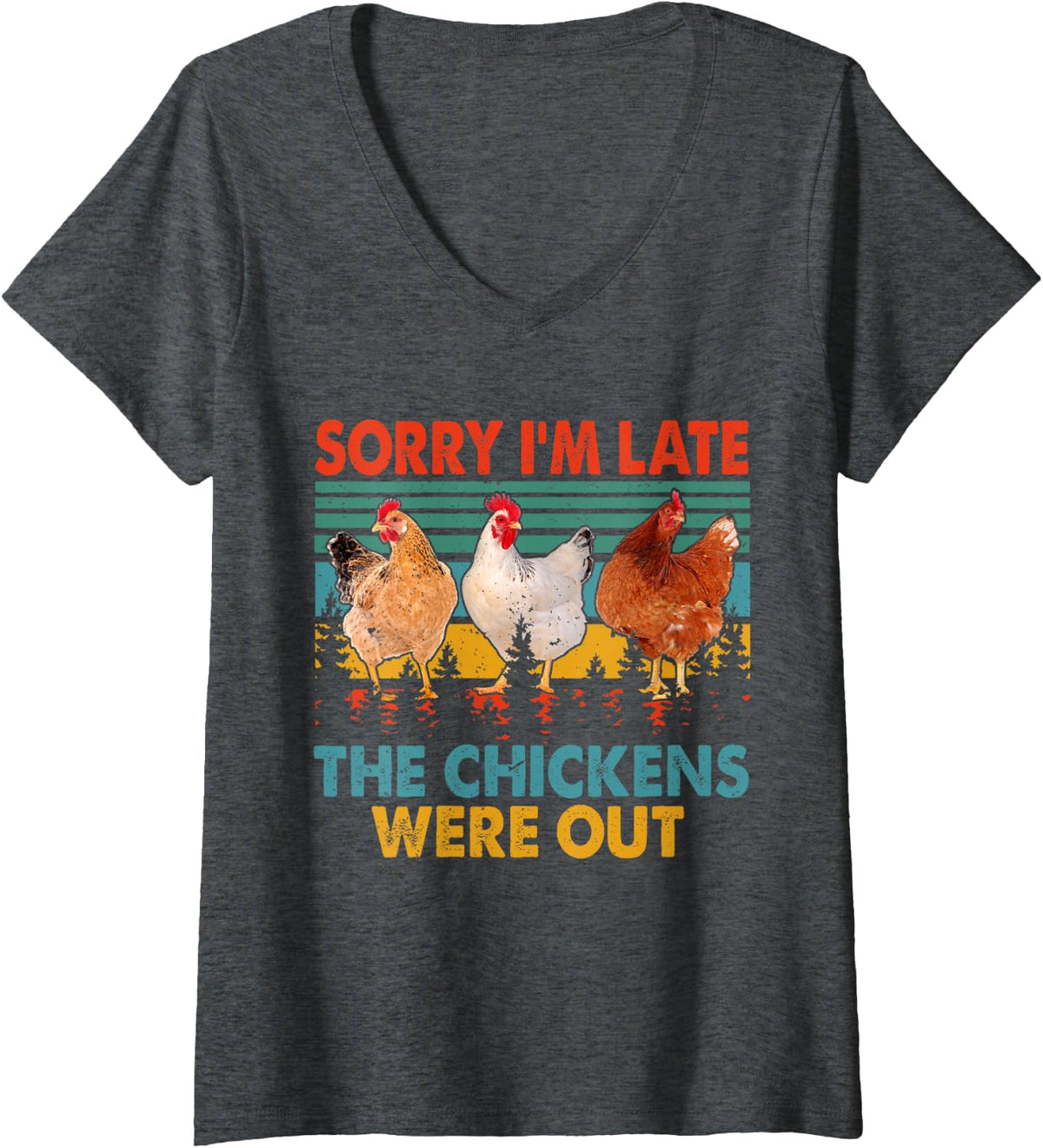 Women's Vintage Retro Sorry I'm Late The Chickens were Out Farmer V-Neck T-Shirt - Dark Heather Grey