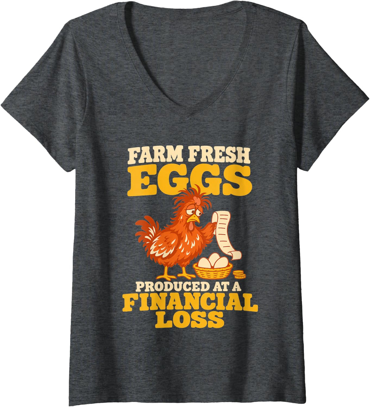 Women's Farm Fresh Eggs Financial Loss Funny Chicken Farmer V-Neck T-Shirt - Dark Heather Grey