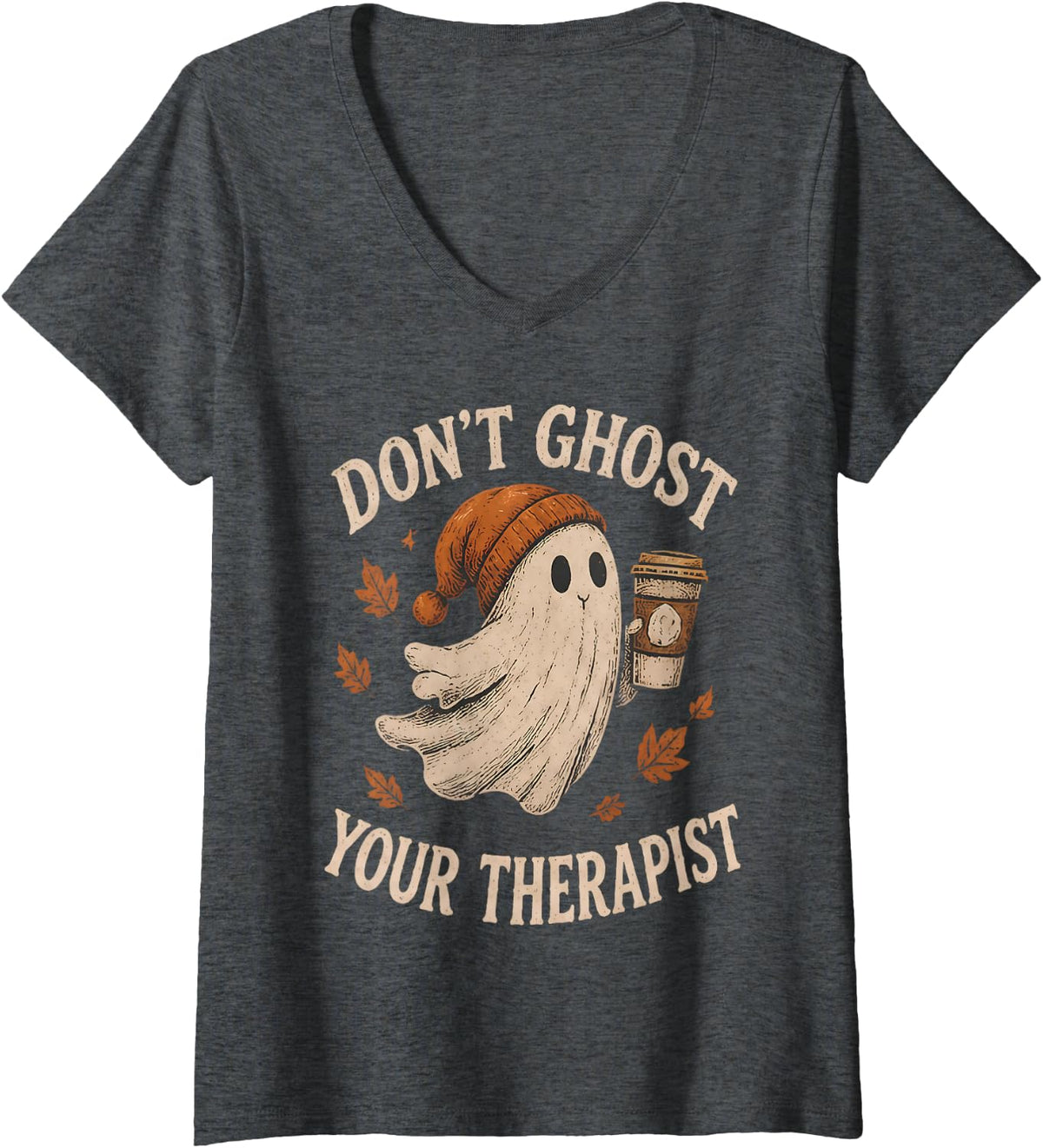 Women's Dont Ghost Your Therapist Halloween Mental Health Fall V-Neck T-Shirt - Dark Heather Grey