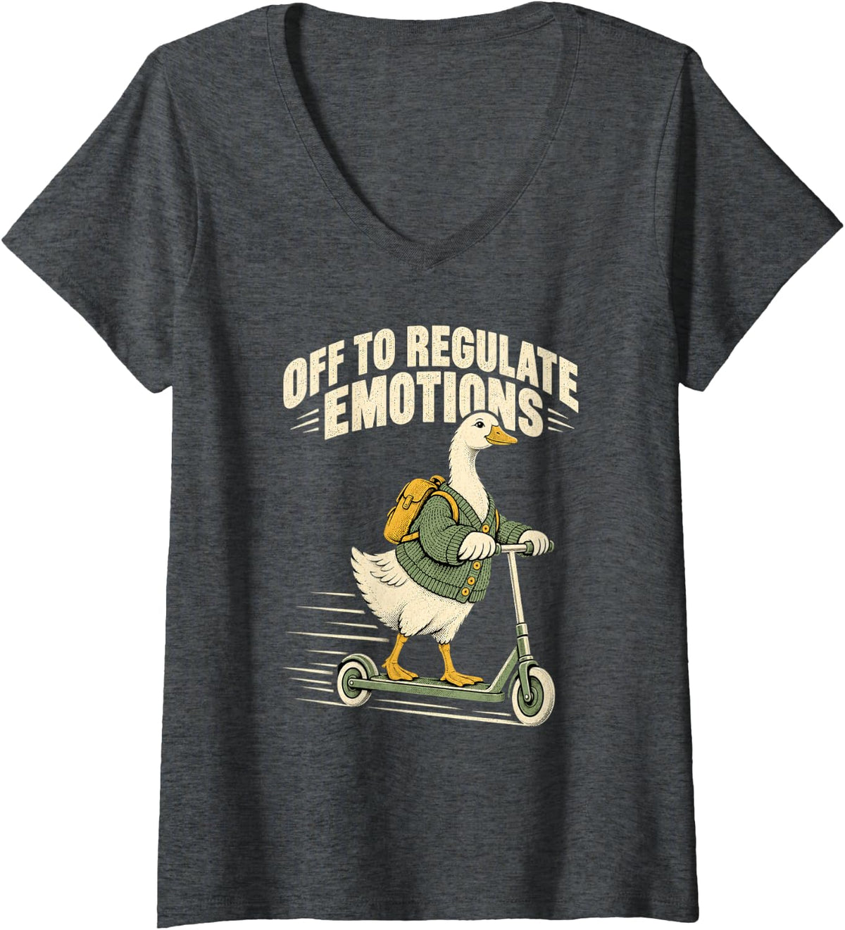 Women's Silly Goose Riding A Scooter Off to Regulate Emotions V-Neck T-Shirt - Dark Heather Grey