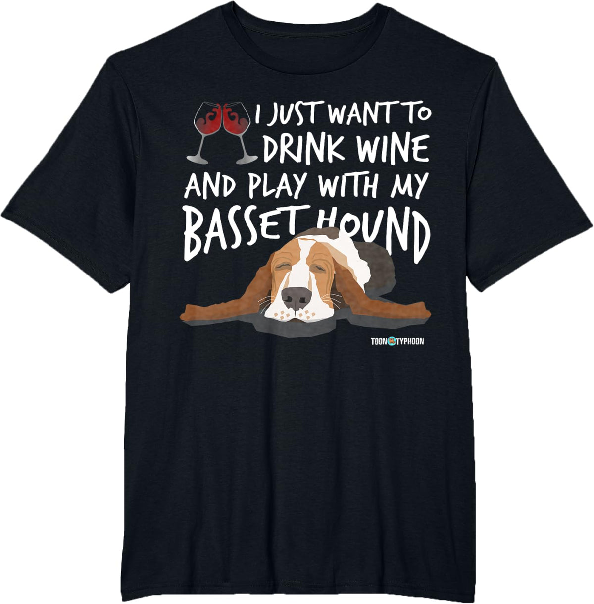 Basset Hound Shirt | Wine and play | Funny Basset gift T-Shirt - Black