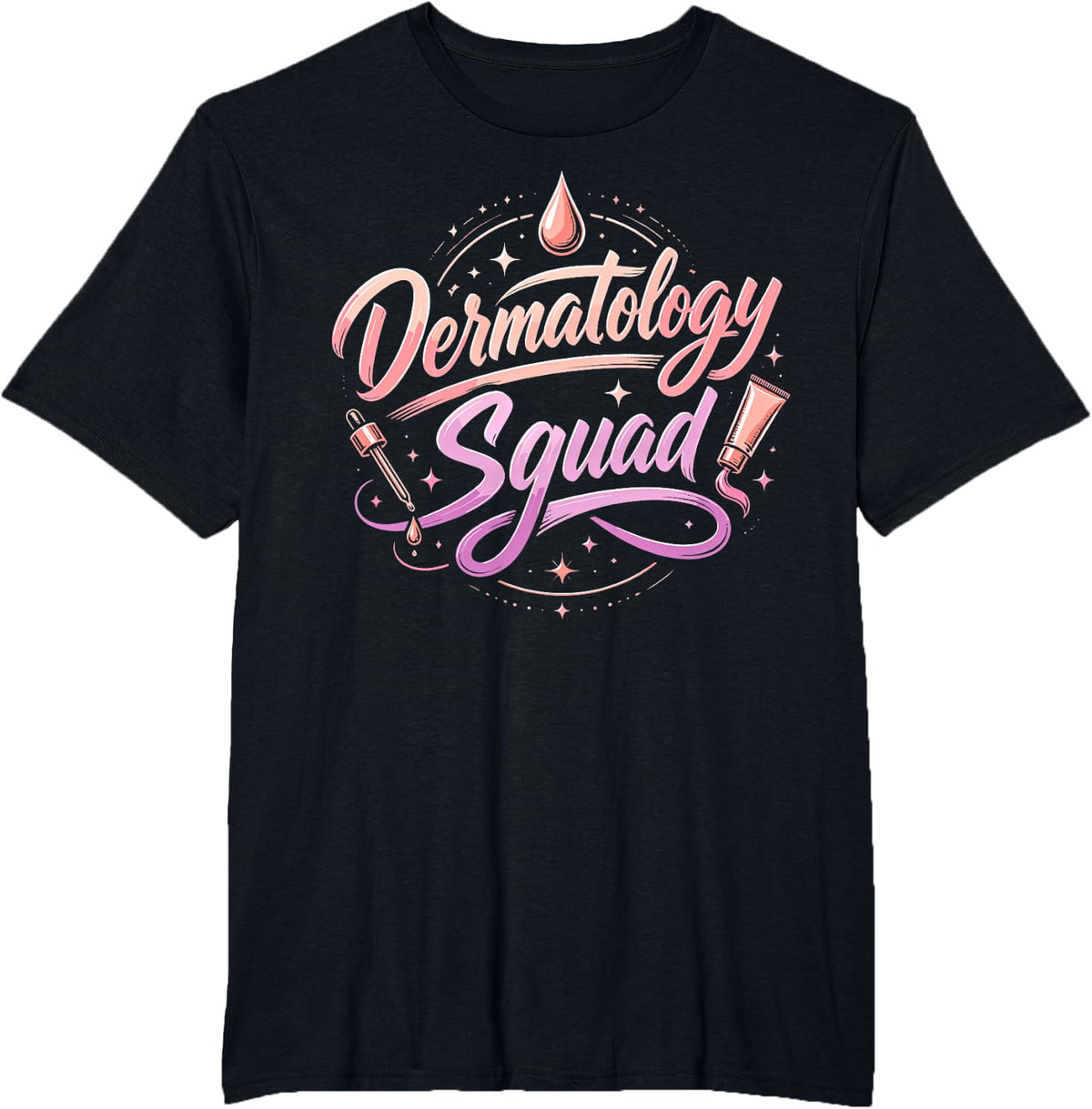Funny Dermatology Squad Women Dermatologist T-Shirt - Black