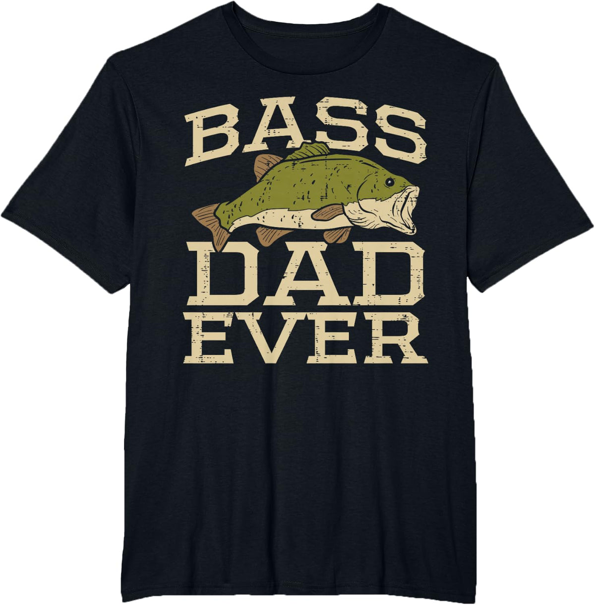Bass Dad Ever Fishing Fish Fisherman Fathers Day Dad Gift T-Shirt - Black
