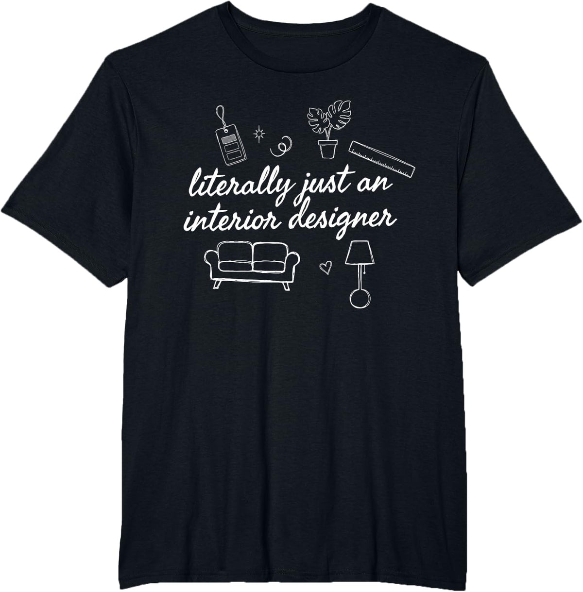 Interior Designer Interior Design Designers T-Shirt - Black
